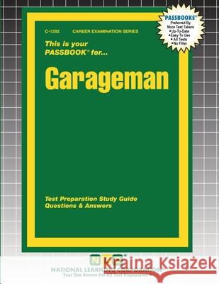 Garageman: Passbooks Study Guide M. Rudman 9781799312925 Passbooks - książka