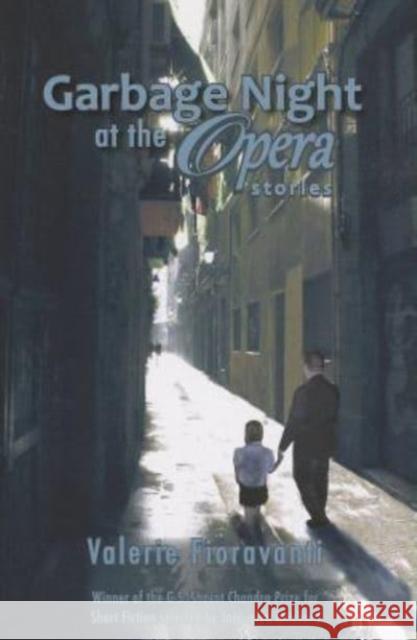 Garbage Night at the Opera Valerie Fioravanti 9781886157842 BkMk Press of the University of Missouri-Kans - książka