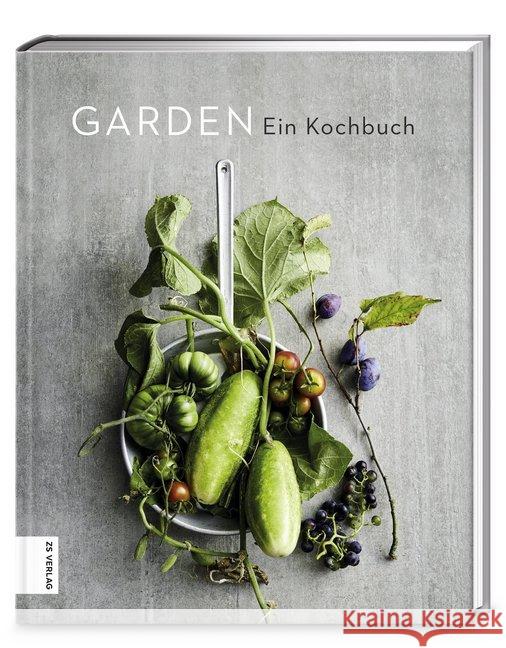 Garden : Ein Kochbuch Südfels, Thorsten 9783898838702 ZS Zabert und Sandmann - książka