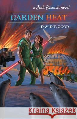 Garden Heat: A Jack Broccoli Novel David Th 9781955289016 Good Books - książka