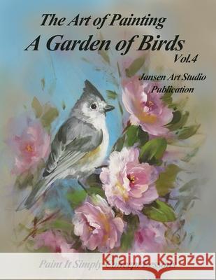Garden of Birds Volume 4 Jansen Art Studio David Jansen 9781086678000 Independently Published - książka