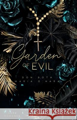 Garden of Evil Maria O'Hara Don Both 9783961156467 Garden of Evil - książka