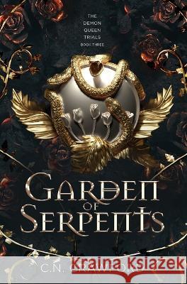 Garden of Serpents C N Crawford 9781956290080 Corey Press - książka