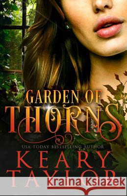 Garden of Thorns Keary Taylor 9781542525305 Createspace Independent Publishing Platform - książka