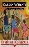 Garden Weights: An Original Stage Play Andrew Busingye 9789970945375 Khamel Publishing