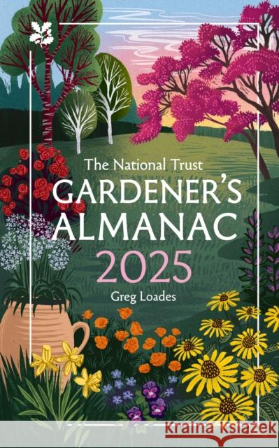 Gardener’s Almanac 2025: A Month-by-Month Guide for Gardening Enthusiasts National Trust Books 9780008641344 HarperCollins Publishers - książka