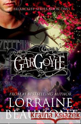 Gargoyle Lorraine Beaumont 9781533211804 Createspace Independent Publishing Platform - książka