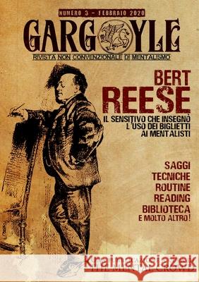 Gargoyle - Rivista non convenzionale di Mentalismo - n. 3 Aroldo Lattarulo Matteo Filippini Federico Ferrari 9781716914348 Lulu.com - książka