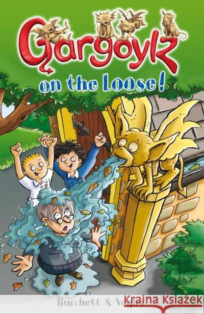 Gargoylz on the Loose! Jan Burchett 9781849410434  - książka