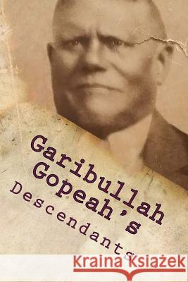 Garibullah Gopeah's Descendants Georgette Latoofa Baker Donald Mohid 9781892306364 Cantemos - książka