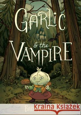 Garlic and the Vampire Bree Paulsen Bree Paulsen 9780062995087 Quill Tree Books - książka