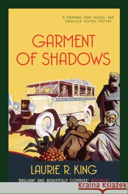 Garment of Shadows: A captivating mystery for Mary Russell and Sherlock Holmes Laurie R. (Author) King 9780749013776 Allison & Busby - książka