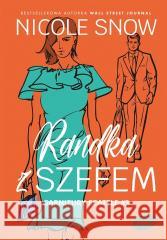 Garnitury Seattle T.3 Randka z szefem Nicole Snow 9788328910393 Editio - książka