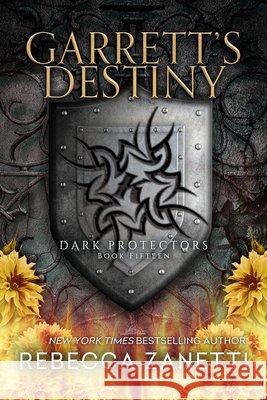 Garrett\'s Destiny: An Action Packed Alpha Vampire Paranormal Romance Rebecca Zanetti 9781516110834 Kensington Publishing Corporation - książka