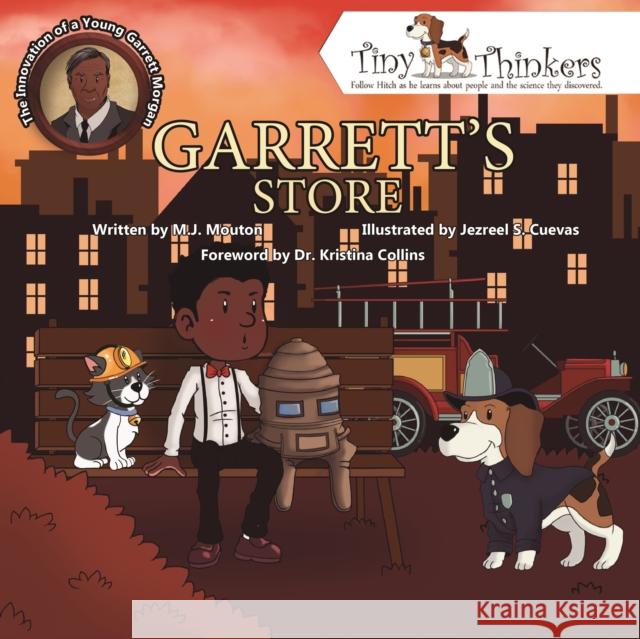 Garrett's Store: The Ingenuity of a Young Garrett Morgan Mouton, M. J. 9780998314747 Rare Bird Books - książka