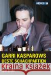 Garri Kasparows beste Schachpartien. Bd.2 Stohl, Igor 9781904600558 Gambit Publications