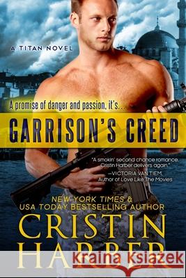 Garrison's Creed Cristin Harber 9781942236481 Mill Creek Press - książka
