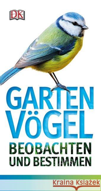 Gartenvögel beobachten und bestimmen Ward, Mark 9783831027545 Dorling Kindersley - książka