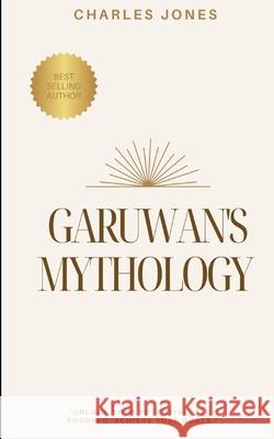 Garuwan's Mythology Charles Jones 9787359778880 Mkhirot Elohiyot - książka
