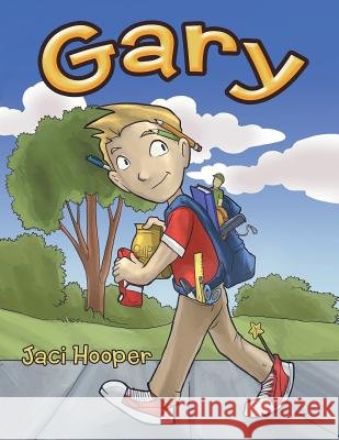 Gary: #Exodus 20:15# Jaci Hooper 9781490811208 WestBow Press - książka