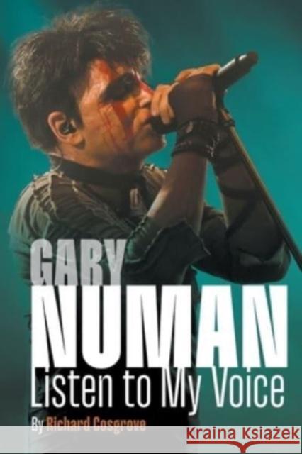 Gary Numan Richard Cosgrove 9781912587964 New Haven Publishing Ltd - książka