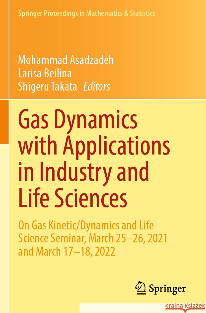 Gas Dynamics with Applications in Industry and Life Sciences  9783031358739 Springer - książka