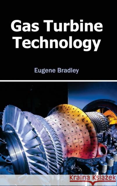 Gas Turbine Technology Eugene Bradley 9781632382139 NY Research Press - książka