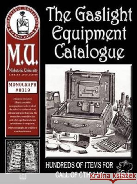 Gaslight Equipment Catalogue R. Basler 9781568822228 Chaosium - książka