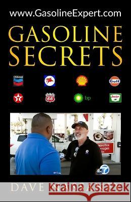 Gasoline Secrets Dave Nassaney   9780984983148 D & C International - książka