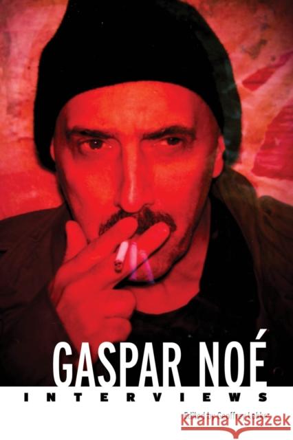 Gaspar Noe: Interviews  9781496854247 University Press of Mississippi - książka
