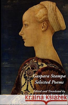 Gaspara Stampa: Selected Poems Stampa, Gaspara 9780934977371 Italica Press - książka