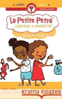 ?Gastar O Invertir? Spend or Invest? Krystel Armand Oksana Vynokurova  9781957074856 Xponential Learning Inc - książka