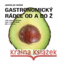 Gastronomický rádce od A do Ž Jaroslav Vašák 9788087431344 Beskydy - książka