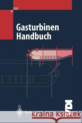 Gasturbinen Handbuch Meherwan P. Boyce K. Schmitt 9783642641459 Springer - książka