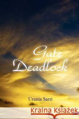 Gate Deadlock Urania Sarri 9780557082179 Lulu.com - książka