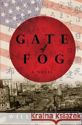 Gate of Fog William, Jr. Ford 9780692488799 Halewood & Niehl Publishing - książka