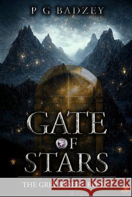 Gate of Stars P. G. Badzey Matthew Bostic 9781732862739 Stone Owl Press - książka