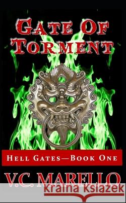 Gate of Torment V C Marello 9781734637915 Relative Books - książka