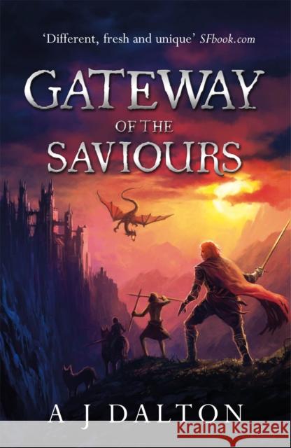 Gateway of the Saviours A J Dalton 9780575123199  - książka