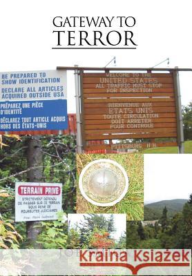 Gateway to Terror Joe Smiga 9781462897049 Xlibris Corporation - książka