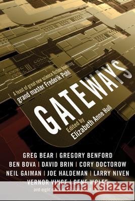 Gateways: Short Stories in Honor of Frederik Pohl Elizabeth A. Hull 9780765326638 Tor Books - książka