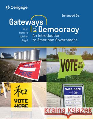 Gateways to Democracy: An Introduction to American Government, Enhanced Richard (Arizona State University) Herrera 9780357794876 Cengage Learning, Inc - książka