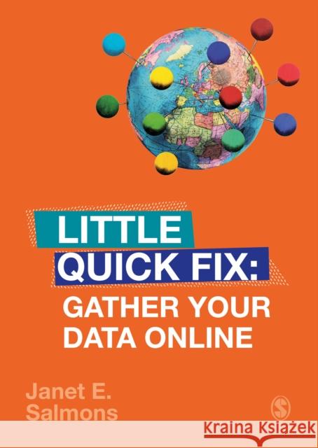 Gather Your Data Online: Little Quick Fix Janet Salmons 9781526490292 Sage Publications Ltd - książka