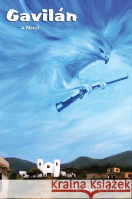 Gavilan R. M. Lienau 9781632931382 Sunstone Press - książka