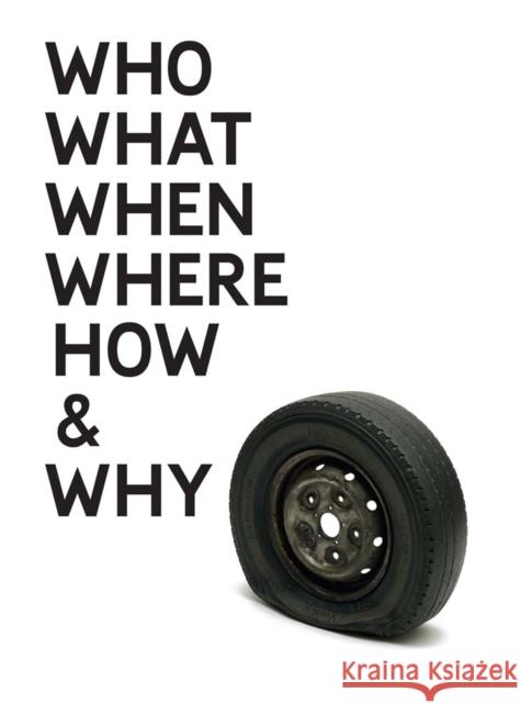 Gavin Turk: Who What When Where How & Why Gavin Turk 9781906967789 Other Criteria/White Cube - książka