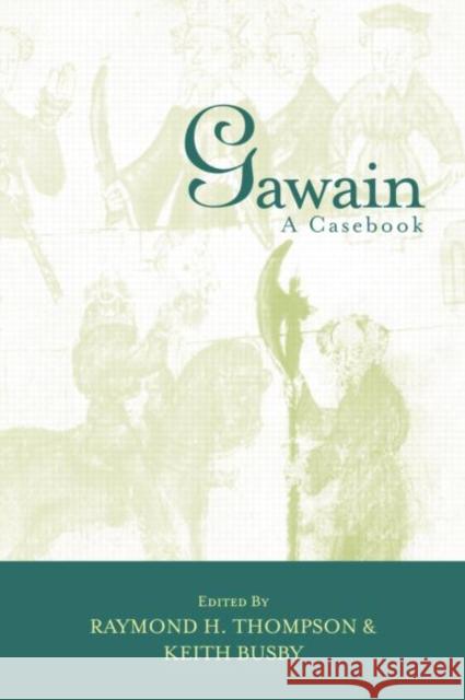 Gawain: A Casebook Busby, Keith 9780415762700 Routledge - książka