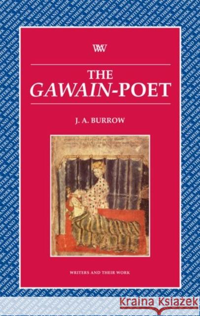 Gawain Poet J. A. Burrow 9780746308783 NORTHCOTE HOUSE PUBLISHERS LTD - książka