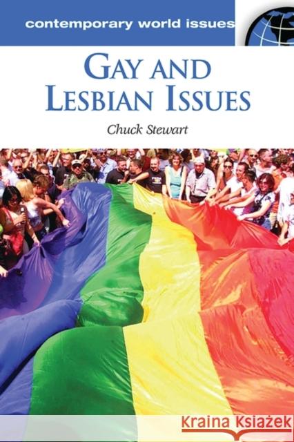 Gay and Lesbian Issues: A Reference Handbook Stewart, Chuck 9781851093724 ABC-CLIO - książka