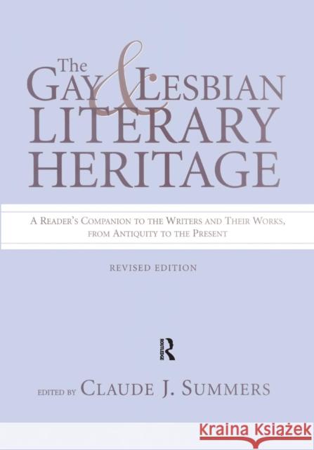 Gay and Lesbian Literary Heritage Claude J. Summers 9781138868922 Routledge - książka