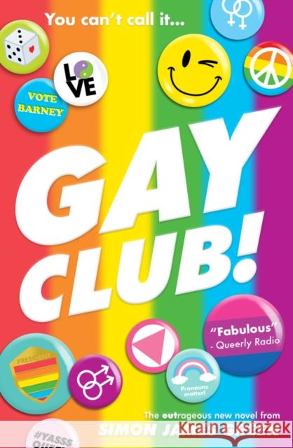 Gay Club! Simon James Green 9780702313677 Scholastic - książka